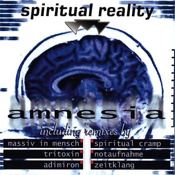 Spiritual Reality - Amnesia E.P.