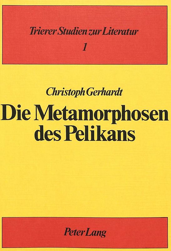 Die Metamorphosen des Pelikans