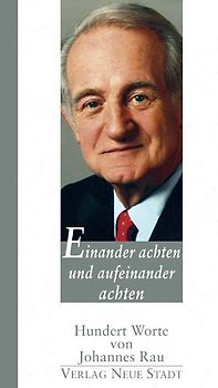 Einander achten und aufeinander achten