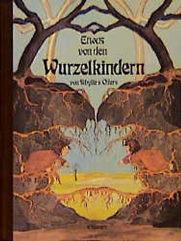 Etwas von den Wurzelkindern