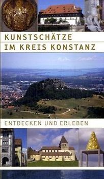 Kunstschätze im Kreis Konstanz entdecken und erleben