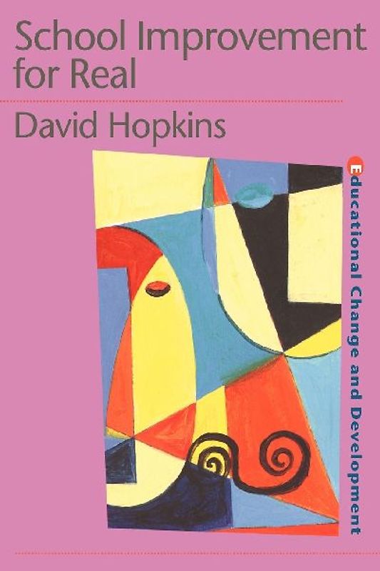 School Improvement for Real