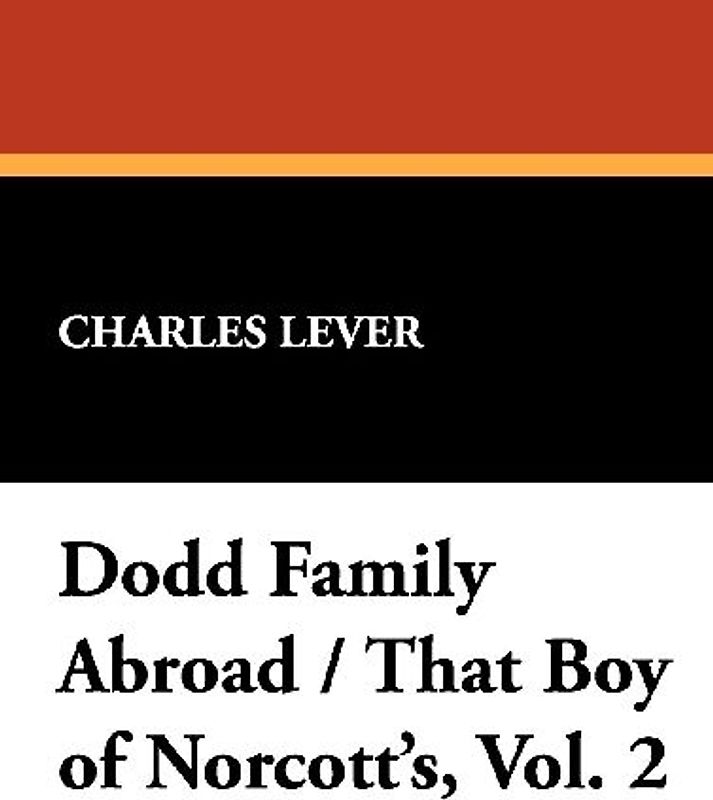 Dodd Family Abroad / That Boy of Norcott's, Vol. 2