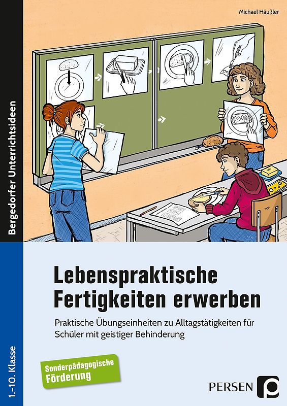 Lebenspraktische Fertigkeiten erwerben