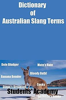 Dictionary of Australian Slang Terms