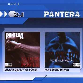 Pantera - Vulgar Display of Power/Far Beyond Driven (2in1)