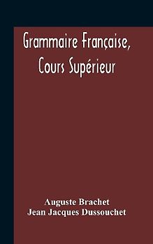 Grammaire Française, Cours Supérieur