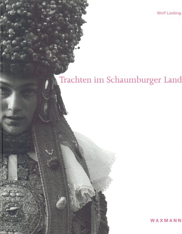 Trachten im Schaumburger Land