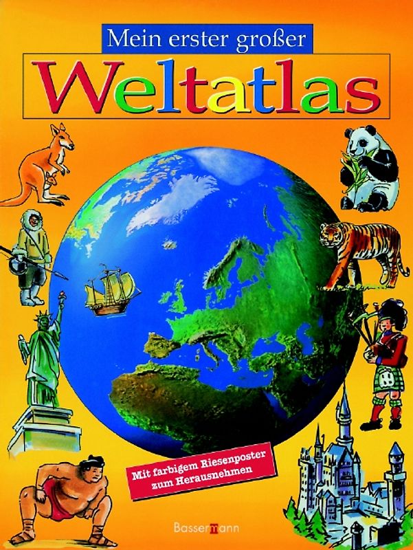 Mein erster großer Weltatlas