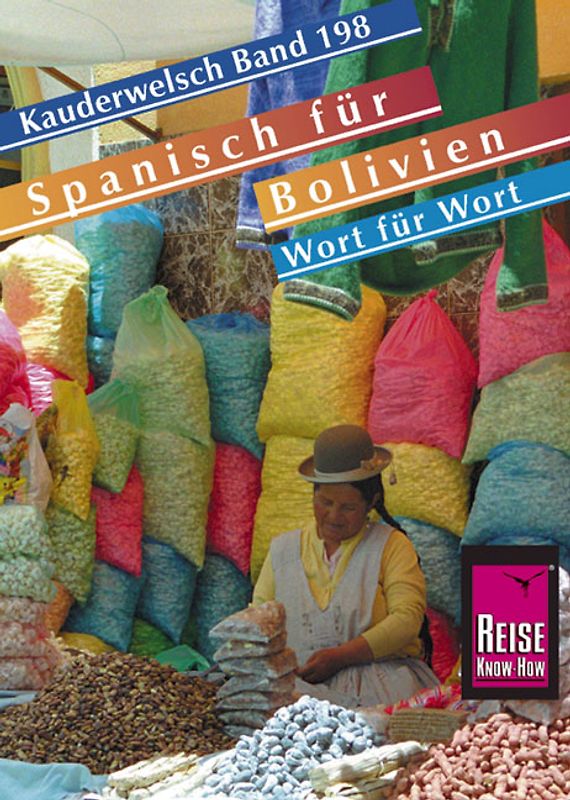 Reise Know-How Sprachführer Spanisch für Bolivien - Wort für Wort