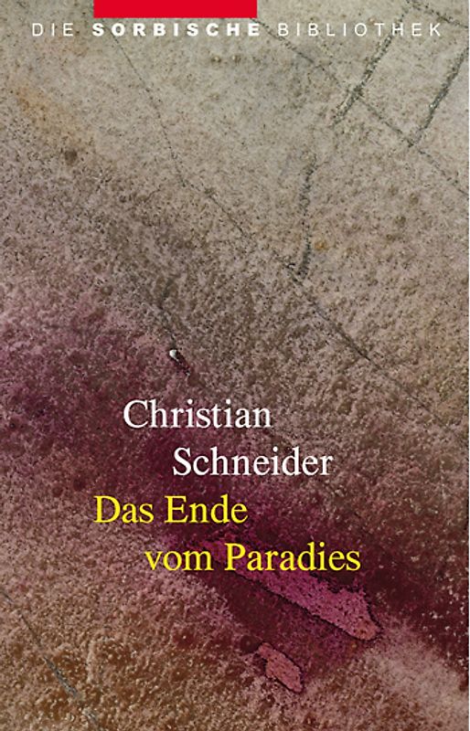 Das Ende vom Paradies