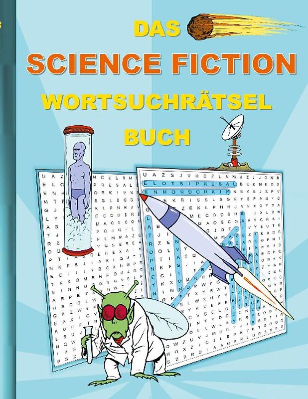 DAS SCIENCE FICTION WORTSUCHRÄTSEL BUCH