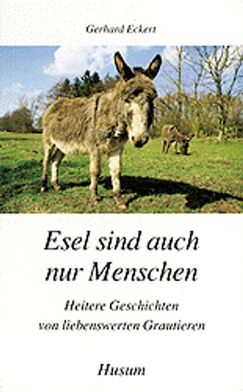 Esel sind auch nur Menschen