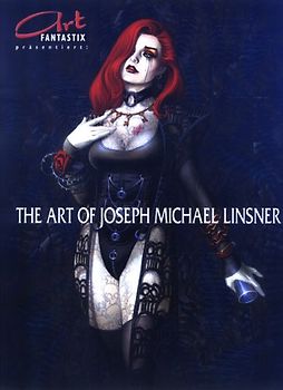 Art Fantastix präsentiert: The Art of Michael Linsner - Joseph M. Linsner
