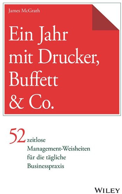 Ein Jahr mit Drucker, Buffett & Co.