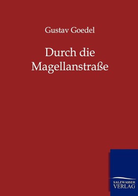 Durch die Magellanstraße