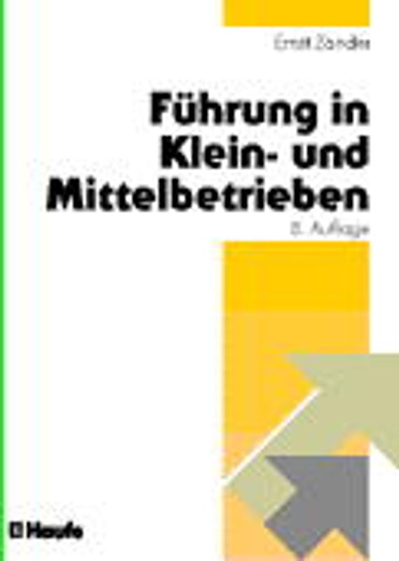 Führung in Klein- und Mittelbetrieben