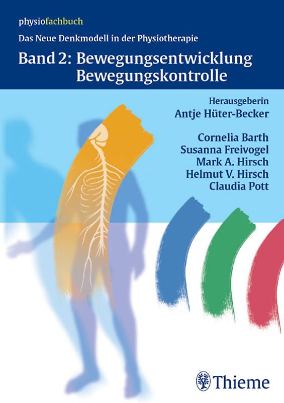Band 2: Bewegungsentwicklung und Bewegungskontrolle