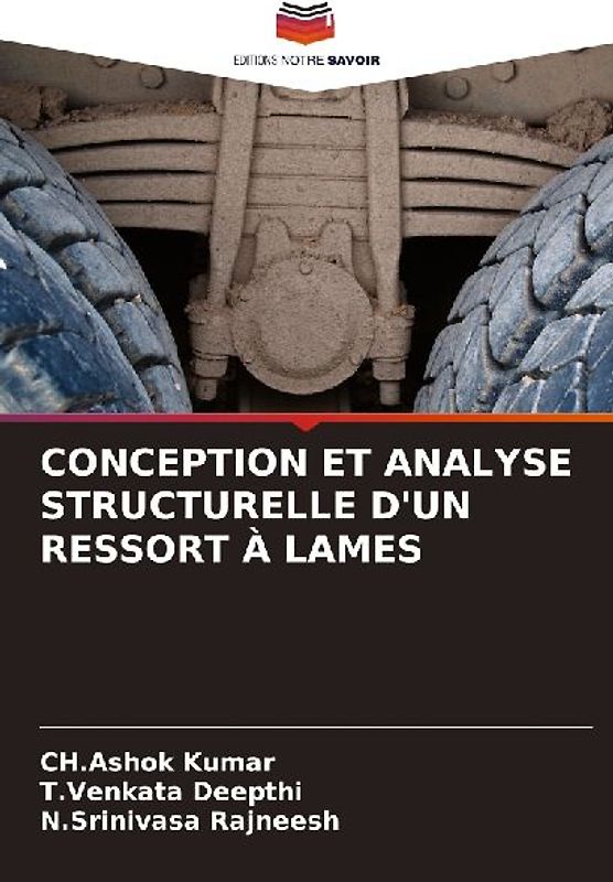 CONCEPTION ET ANALYSE STRUCTURELLE D'UN RESSORT À LAMES