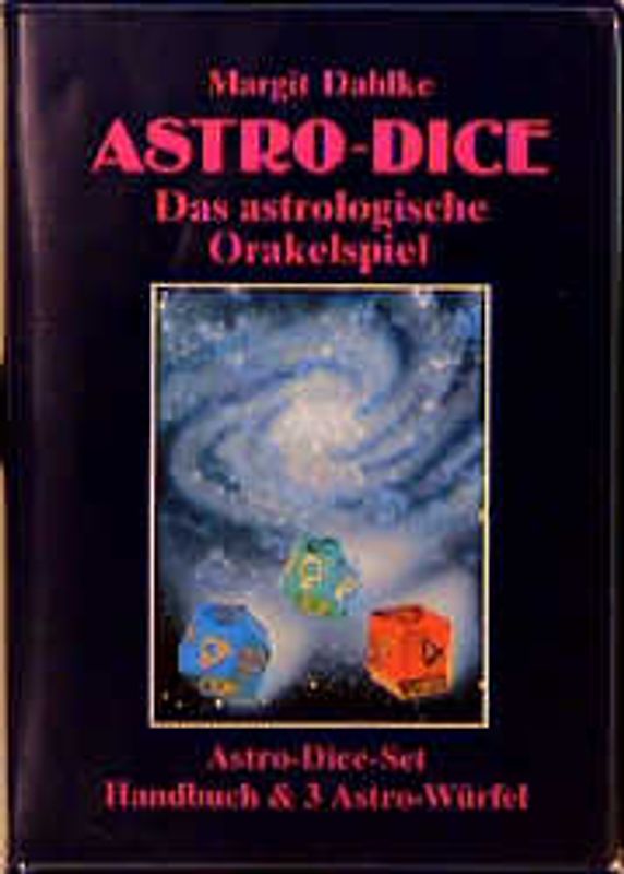 Astro-Dice-Set. Das astrologische Orakelspiel. Set: Buch und Spezialwürfel