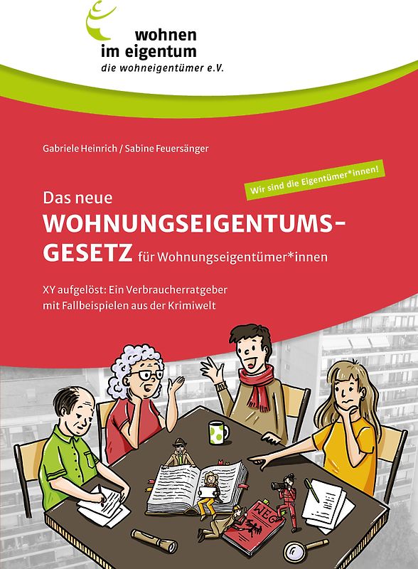 Das neue Wohnungseigentumsgesetz für Wohnungseigentümer*innen