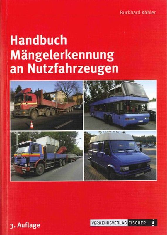Handbuch Mängelerkennung an Nutzfahrzeugen
