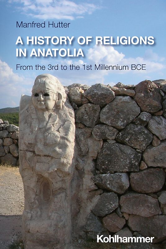 A History of Religions in Anatolia