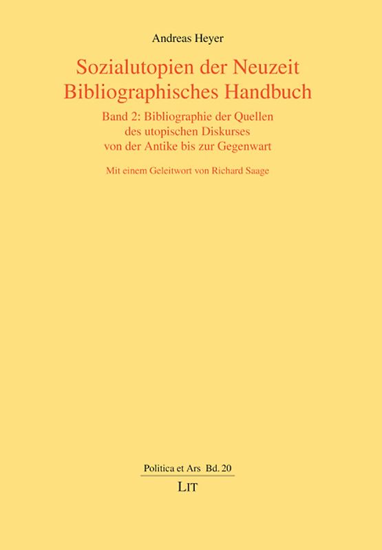 Sozialutopien der Neuzeit. Bibliographisches Handbuch