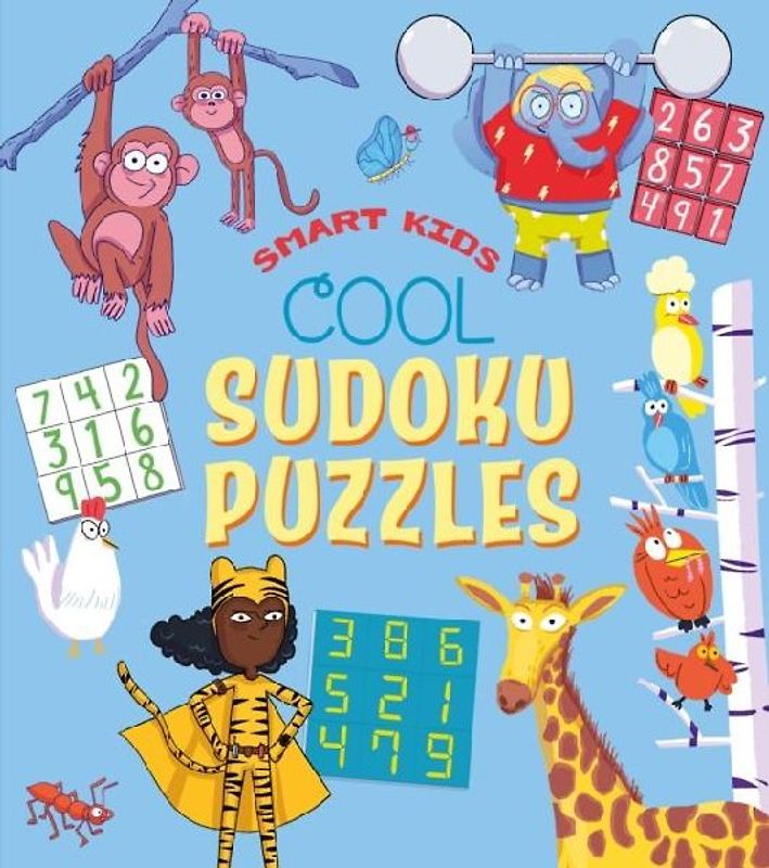 Smart Kids: Cool Sudoku Puzzles