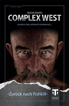 Complex West - Zurück nach Fishkill