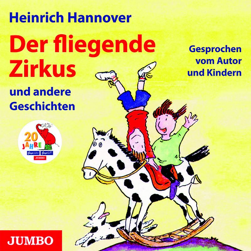 Der fliegende Zirkus. Hasentanz, Die Birnendiebe vom Bodensee und andere Geschichten