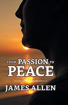 From Passion To Peace
