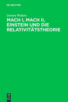 Mach I, Mach II, Einstein und die Relativitätstheorie