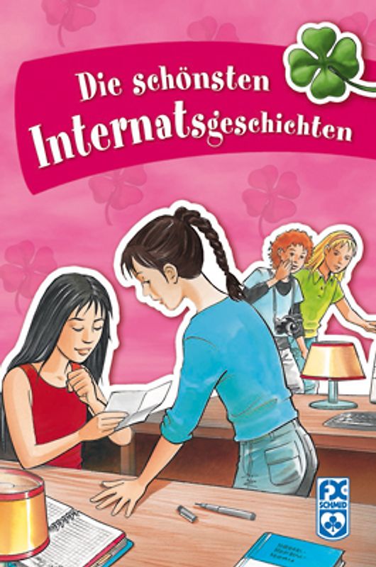 Die schönsten Internatsgeschichten