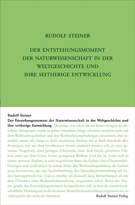 Der Entstehungsmoment der Naturwissenschaft in der Weltgeschichte und ihre seitherige Entwickelung