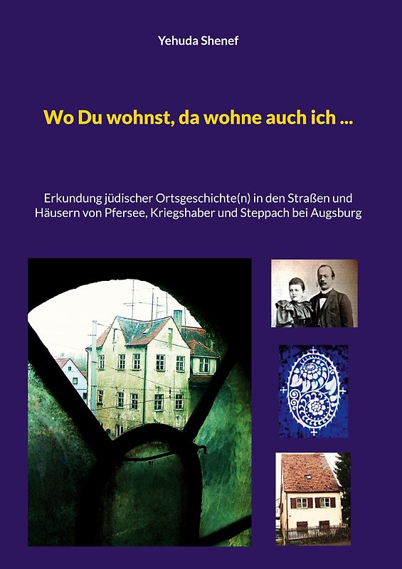 Wo Du wohnst, da wohne auch ich ...