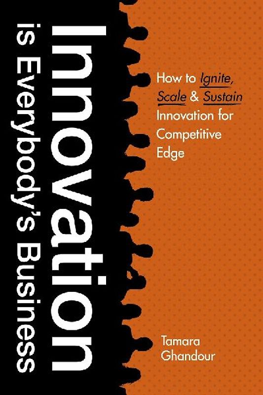 Innovation is Everybody's Business
