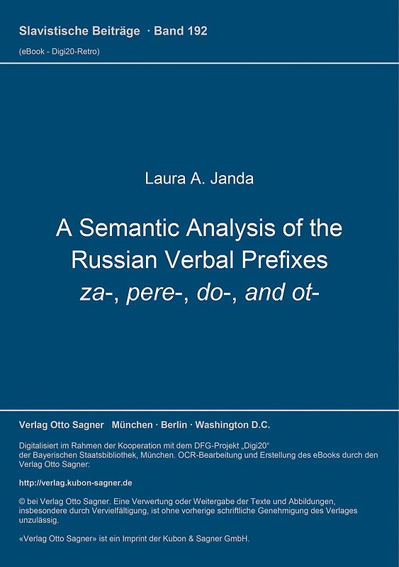 A Semantic Analysis of the Russian Verbal Prefixes za-, pere-, do-, and ot-