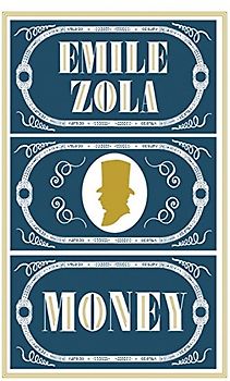 Money: Emile Zola