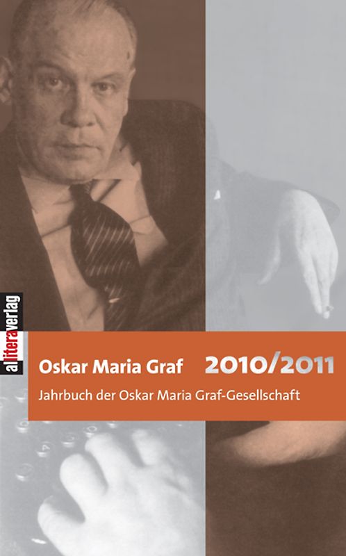 Oskar Maria Graf 2010/2011