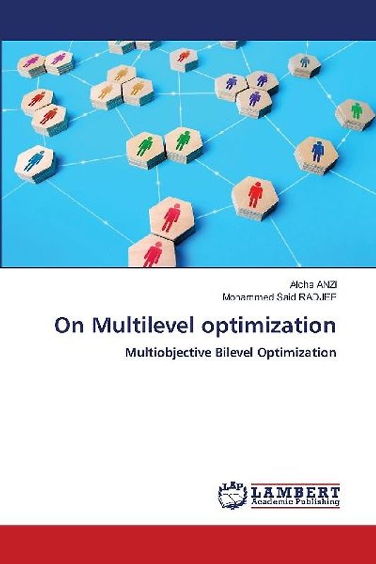 On Multilevel optimization