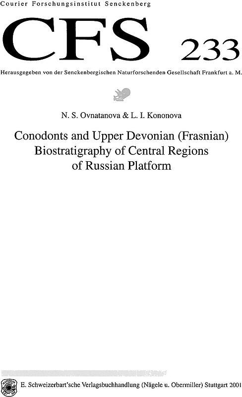Conodonts and Upper Devonian (Frasnian) Biostratigraphy of Central Regions of Russian Platform