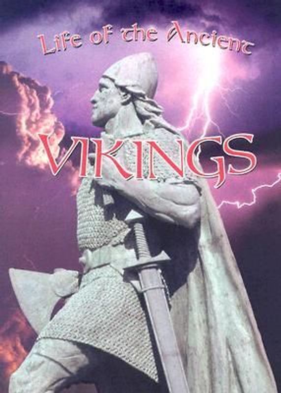 Life of the Ancient Vikings