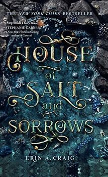 House of Salt and Sorrows (Sisters of the Salt)