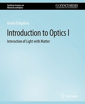 Introduction to Optics I