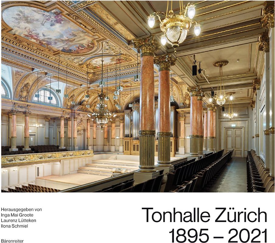 Tonhalle Zürich 1895-2021