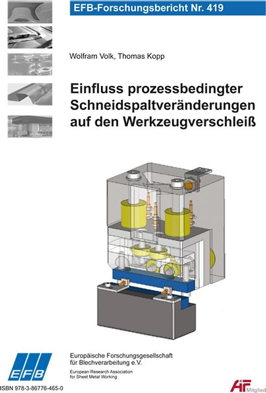Einfluss prozessbedingter Schneidspaltveränderungen auf den Werkzeugverschleiß
