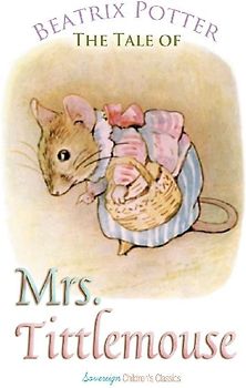 The Tale of Mrs. Tittlemouse