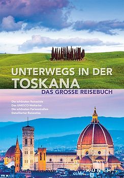 Unterwegs in der Toskana