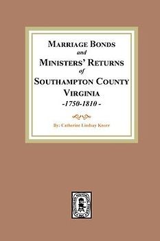 Southampton County Marriages, 1750-1810